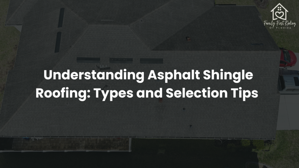 Types of Asphalt Shingle Roofing